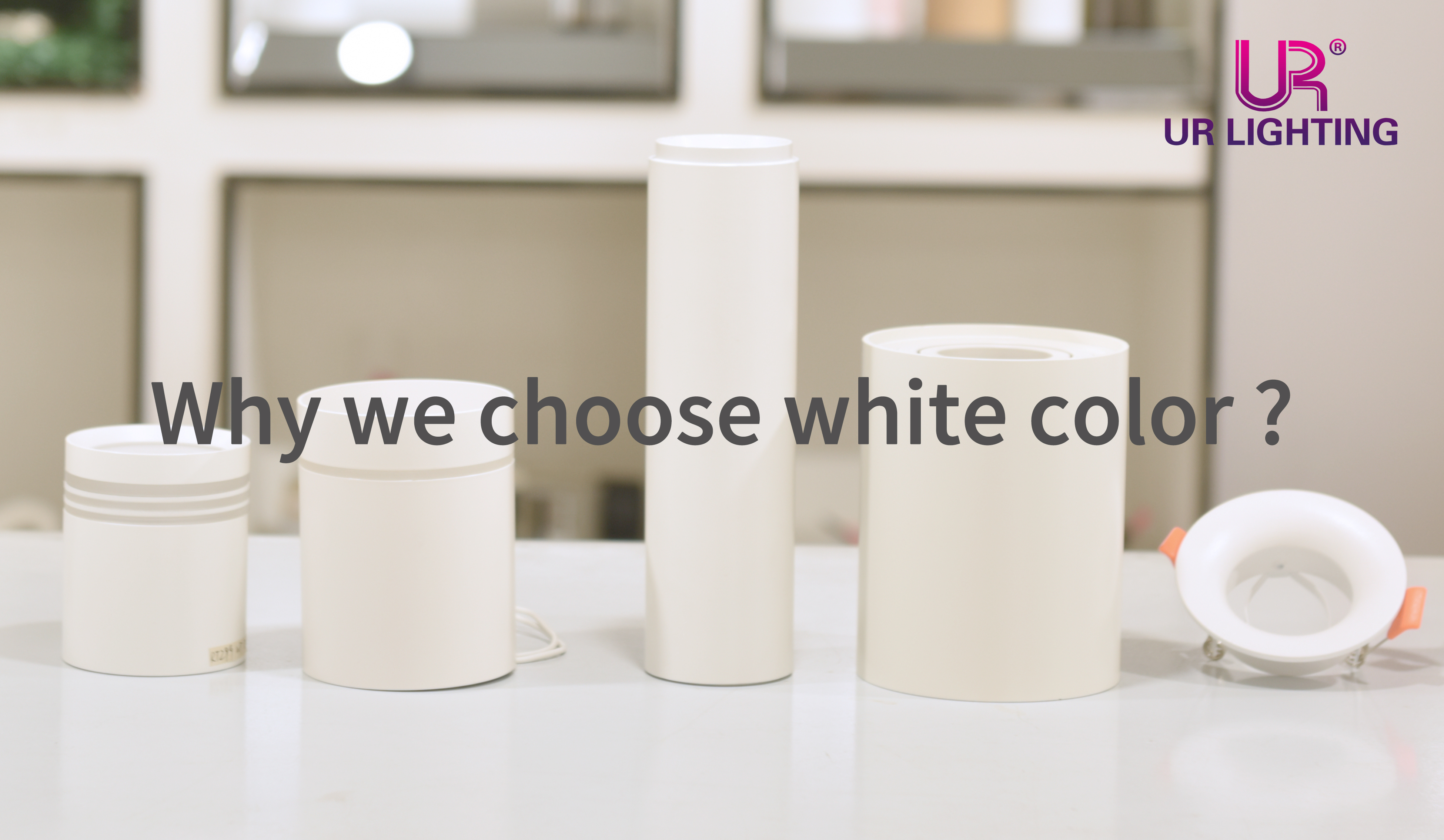 Why we choose white color？
